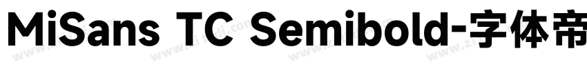 MiSans TC Semibold字体转换